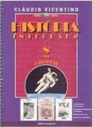 História Integrada: o Século XX: Brasil Geral - 8 série - 1 grau