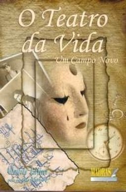 O Teatro da Vida: um Campo Novo