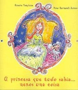 Princesa que Tudo Sabia... Menos uma Coisa