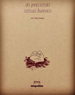 As preciosas coisas banais