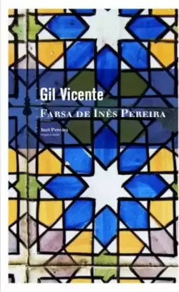 A Farsa de Inês Pereira