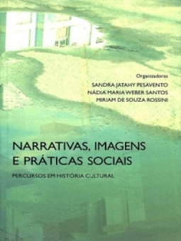 Narrativas, imagens e práticas sociais
