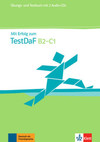 Mit erfolg zum TestDaf, übungs- und testbuch - B2-C1