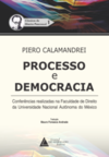 Processo e democracia: conferências realizadas na Faculdade de Direito da Universidade Nacional Autônoma do México
