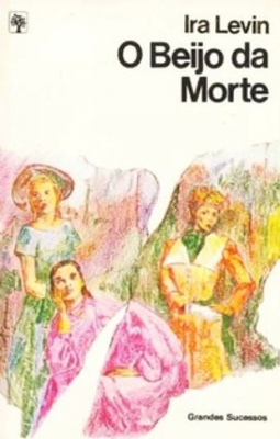 O Beijo da Morte (Grandes Sucessos)