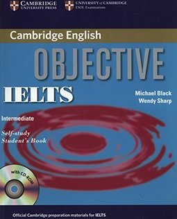 Objective IELTS Intermediate Self Study Students Book with CD-ROM - IM