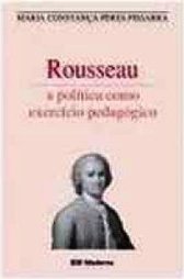 Rosseau: a Política Como Exercício Pedagógico