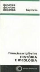 História e Ideologia