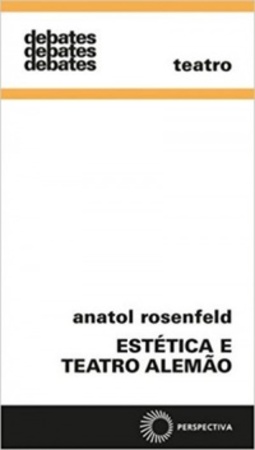 Estética e Teatro Alemão (Debates)