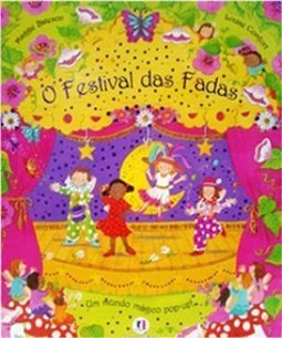 O FESTIVAL DAS FADAS