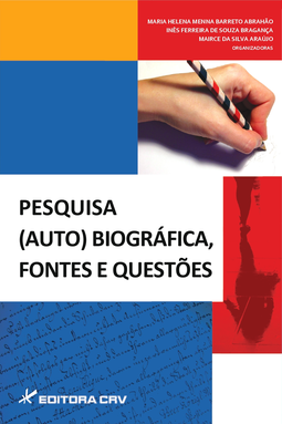 Pesquisa (auto)biográfica, fontes e questões