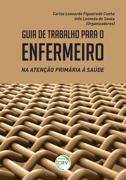 Guia de trabalho para enfermeiro na atenção primaria à saúde