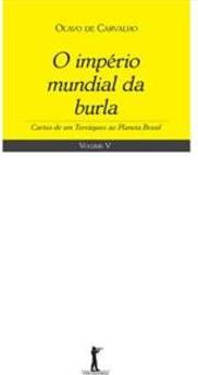 IMPERIO MUNDIAL DA BURLA: CARTAS DE UM T...- VOLUME V