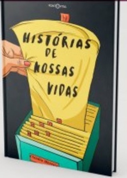 Histórias de nossas vidas