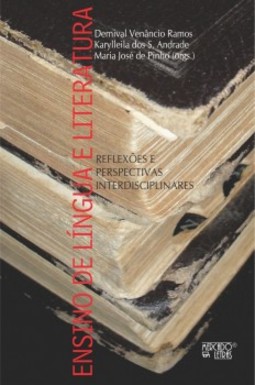 Ensino de língua e literatura: reflexões e perspectivas interdisciplinares