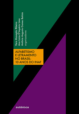 Alfabetismo e letramento no Brasil: 10 anos do Inaf