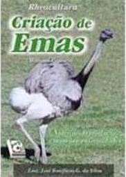Rheacultura: Criação de Emas (Manual Prático)