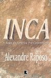 Inca: a Saga da América Pré-Colombiana