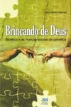 BRINCANDO DE DEUS