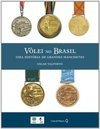 Vôlei no Brasil : uma História de Grandes Manchetes