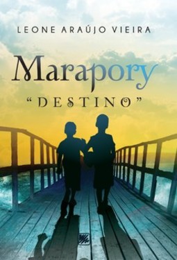 Marapory: "destino"