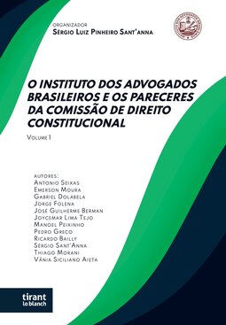 O Instituto dos Advogados Brasileiros e os pareceres da Comissão de Direito Constitucional