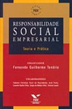 Responsabilidade social empresarial: teoria e prática
