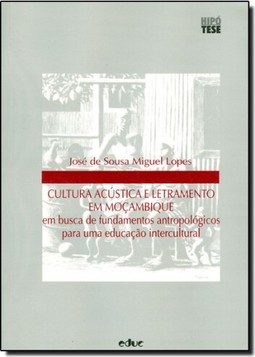 Cultura Acústica e Letramento em Moçambique
