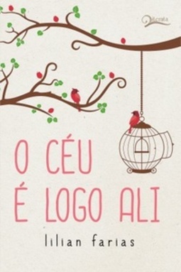 O céu é logo ali