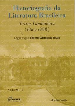 HISTORIOGRAFIA DA LITERATURA BRASILEIRA: TEXTOS...2