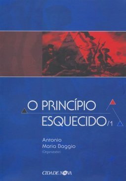 O PRINCIPIO ESQUECIDO