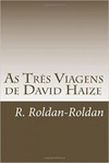 As Três Viagens de David Haize  #Capa Comum