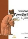 Windows PowerShell em Ação