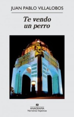 Te vendo un perro (Narrativas hispánicas)
