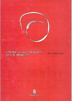 A Teoria do Amadurecimento de D. W. Winnicott