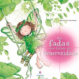 As fadas nos falam de... generosidade