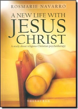 New Life With Jesus Christ, A