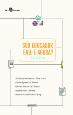 Sou educador EAD. E agora?: guia prático