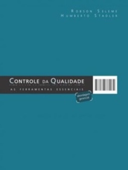 Controle da qualidade (Série Administração da Produção)