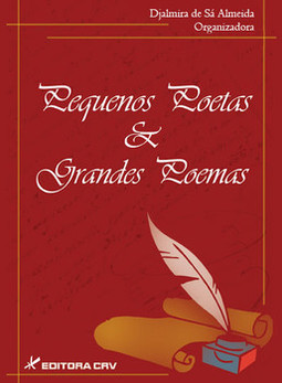 Pequenos poetas & grandes poemas