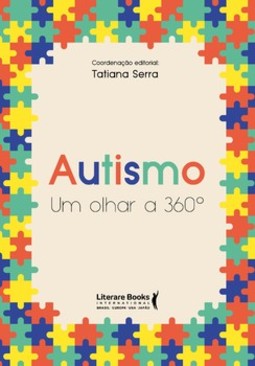 Autismo - Um olhar 360º