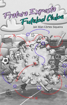 Fratura Exposta Futebol Clube