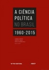 A ciência política no Brasil: 1960-2015