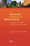 Dimensões humanas da biodiversidade: o desafio de novas relações sociedade-natureza no século XXI