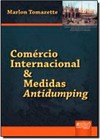 Comércio Internacional & Medidas Antidumping