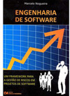 Engenharia de Software - Um Framework para a Gestão de Riscos em Projetos de Softtware