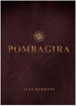 Pombagira: fundamentos, firmezas e oferendas