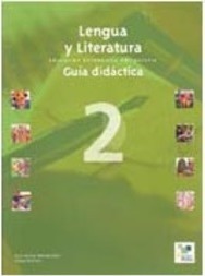 Lengua y Literatura: Guía Didáctica - 2 - Importado