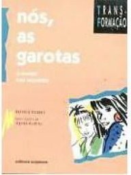 Nós, as garotas: o munda das mulheres