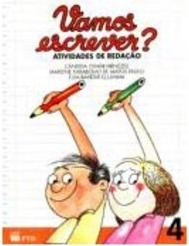 Vamos Escrever?: Atividades de Redação - 4